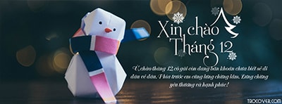 Tạo ảnh bìa Facebook chào tháng 12 đẹp và ấn tượng nhất